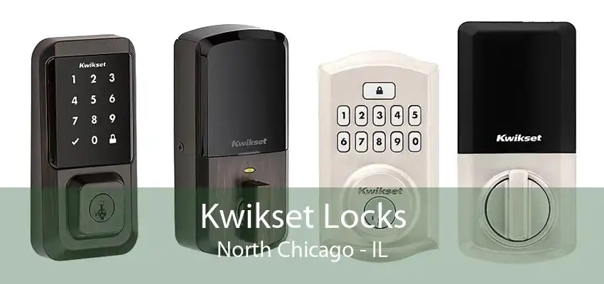 Kwikset Locks North Chicago - IL