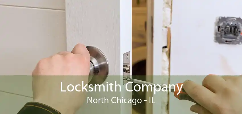 Locksmith Company North Chicago - IL