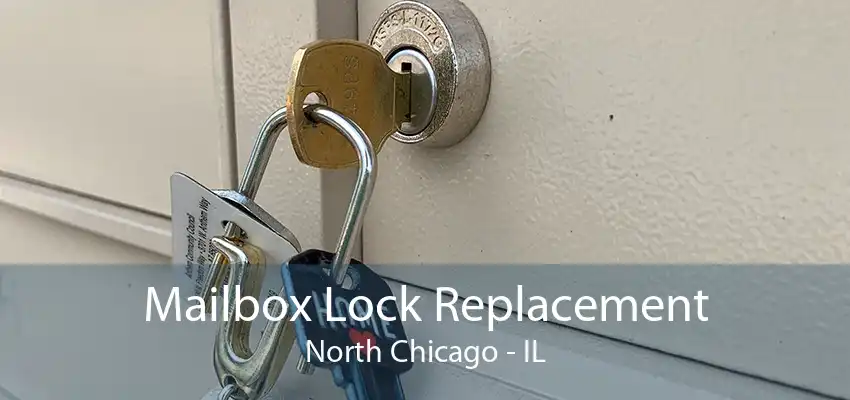 Mailbox Lock Replacement North Chicago - IL