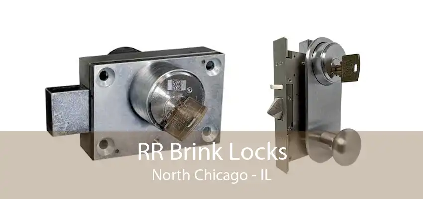 RR Brink Locks North Chicago - IL